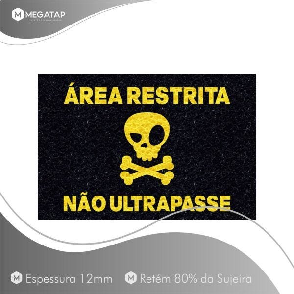 Tapete Capacho Area Restrita Não Ultrapasse 60x40 Entrada - 2