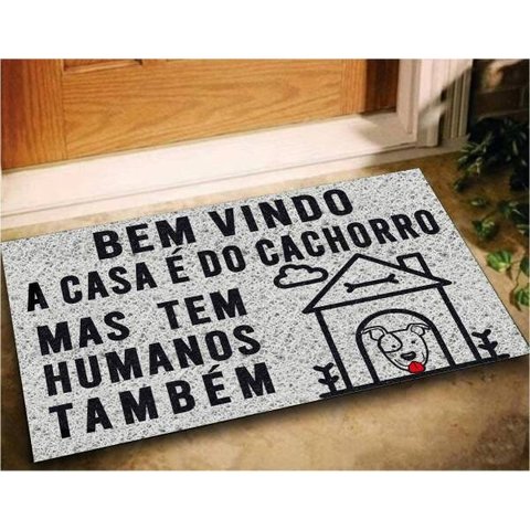 Tapete Capacho Bem Vindo A Casa Do Cachorro 60x40 Pet Dog