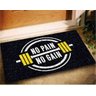 Tapete Capacho Academia No Pain No Gain 60x40 Exercicios Lar - 1