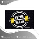 Ver imagem 2 de Tapete Capacho Academia No Pain No Gain 60x40 Exercicios Lar