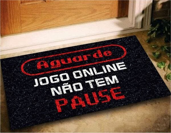 Tapete Capacho Jogo Online Não Tem Pause 60x40 Gamer Casa - 1
