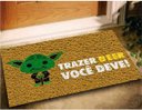Ver imagem 1 de Tapete Capacho Trazer Beer Você Deve 60x40 Cerveja Yoda Casa