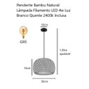 Ver imagem 4 de Pendente Bambu Natural Orgânico C LED Filamento 2400k