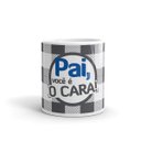Ver imagem 3 de Caneca dia dos Pais Você é o Cara