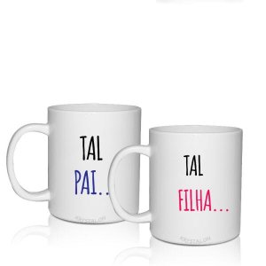 Kit 2 Canecas Brancas para Dia dos Pais Tal Pai Tal Filha