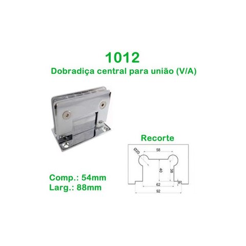 1012- Dobradiça Central para União de Vidro Alvenária - 1 Unidade