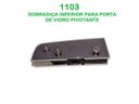 Ver imagem 4 de 1103 - Dobradiça Inferior Para Vidro Temperado - Tipo Mola