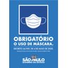 Placa Informativa - Uso De Máscara De Proteção - 1