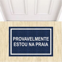 Tapete Capacho Divertido Provavelmente Estou na Praia 60x40.:bege - 4