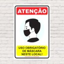 Ver imagem 2 de Placa Ps Uso Obrigatório de Máscara Neste Recinto 60x40