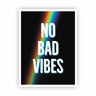 Quadro Tumblr Frase No Bad Vibes e Arco-íris Moldura Branca - 1