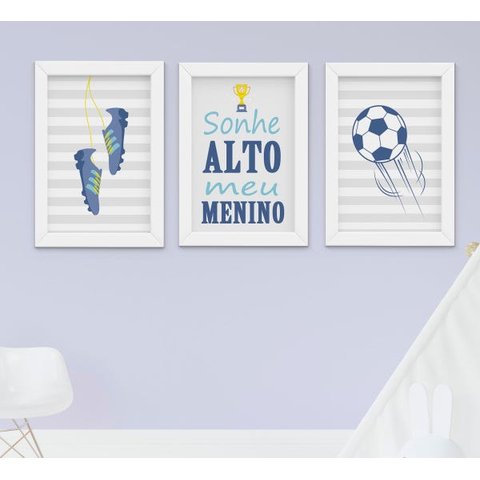 Quadro Infantil Menino Futebol Bola Sonhe Alto 3 Peças
