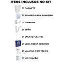 Ver imagem 4 de Gabinete 2 Portas Suspenso Para Banheiro Com Lavatório + Armário + Torneira + Engate + Veda Rosca