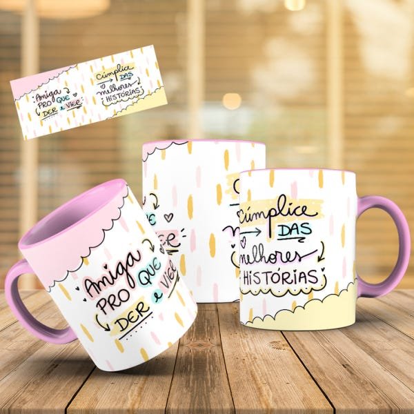 Caneca Amizade - Amiga pro que der e vier (com interior e alça rosa) - 1