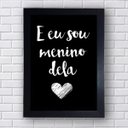 Ver imagem 3 de Kit 2 Quadros Ela é Minha Menina Eu sou Menino Dela 30X40 cm