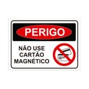 Ver imagem 1 de Placa de Sinalização Perigo Não Use Cartão Magnético em Pvc