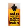 Abridor Garrafas Parede Frase Cerveja Mdf Com Imã 25x13 Cm - 1