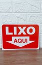 Ver imagem 5 de Kit 10 Placa Sinalização Lixo Aqui 15x20 Cm Vermelha Aviso