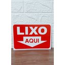 Ver imagem 5 de Kit 10 Placa Sinalização Lixo Aqui 15x20 Cm Vermelha Aviso