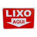 Ver imagem 4 de Kit 10 Placa Sinalização Lixo Aqui 15x20 Cm Vermelha Aviso