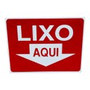 Ver imagem 2 de Kit 10 Placa Sinalização Lixo Aqui 15x20 Cm Vermelha Aviso