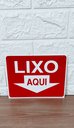Ver imagem 6 de Kit 10 Placa Sinalização Lixo Aqui 15x20 Cm Vermelha Aviso