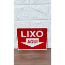 Ver imagem 6 de Kit 10 Placa Sinalização Lixo Aqui 15x20 Cm Vermelha Aviso