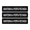 Ver imagem 1 de Combo 10 Placas de Sinalização Mantenha a Porta Fechada 30x7 Acesso - A-414 F9e