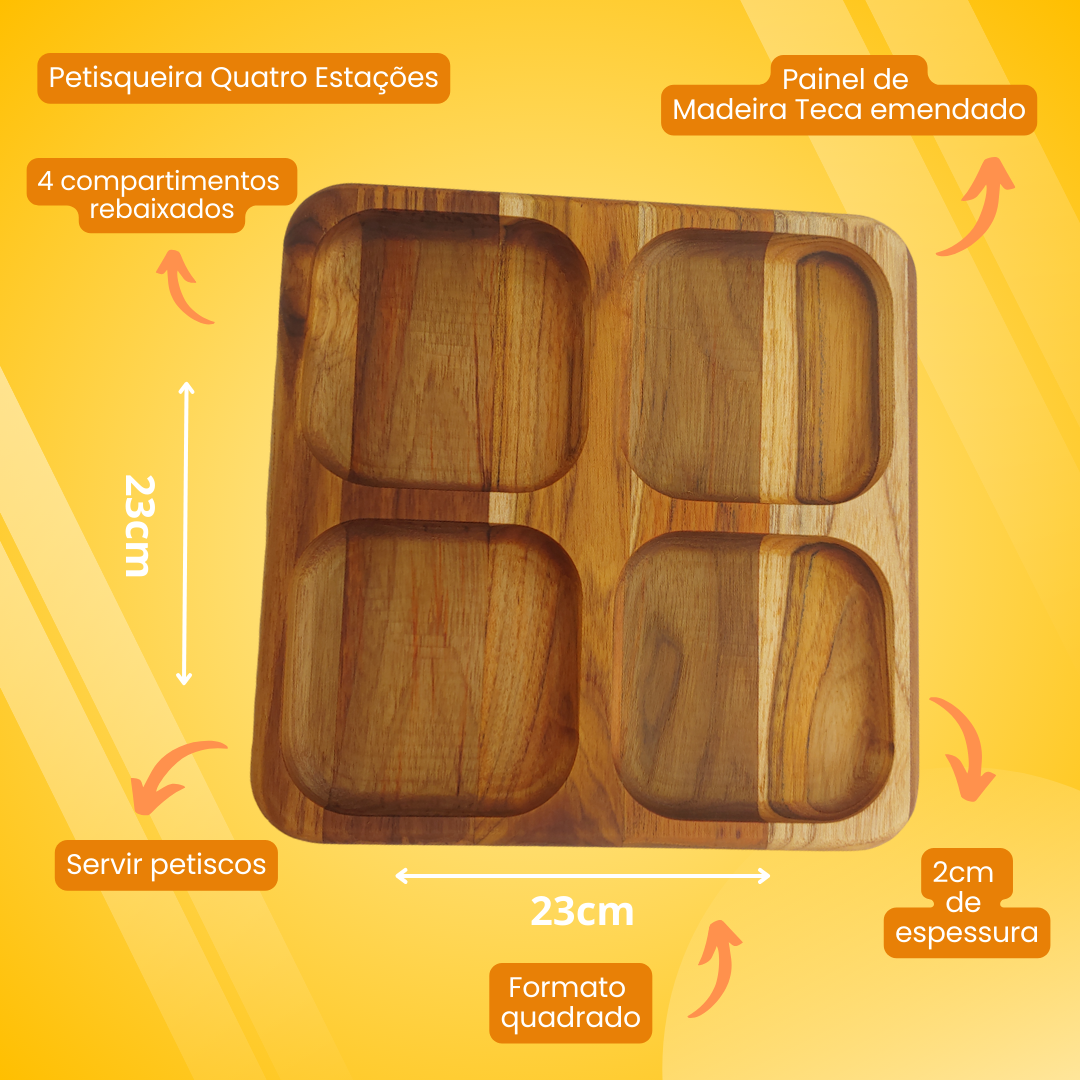 Petisqueira Quatro Estações em Madeira Teca com 4 Divisórias - Sofisticada e Prática - 4