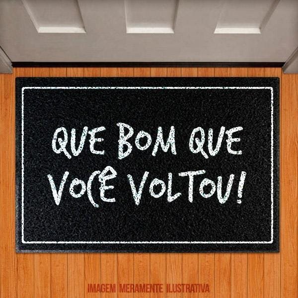 Capacho Que Bom Que Você Voltou - 241 - 1