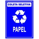 Ver imagem 1 de Placa Coleta Seletiva Condomínio Material Reciclável - Papel Reciclável 15x20cm Tacolado 10 Unidades