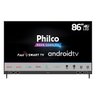 Smart TV Philco 86 Polegadas PTV86P50Agsg 4K Sb LED Android - Netflix Bivolt - 1
