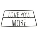 Ver imagem 2 de Letreiro em Metal Love You More