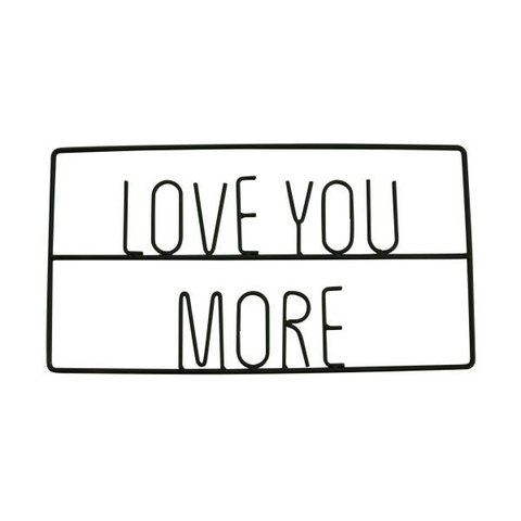 Letreiro em Metal Love You More