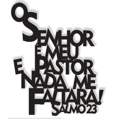 Salmo 23 O senhor é meu Pasto 49x60cm LETTERING em Madeira Mdf Aplique de Parede