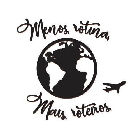 Menos Rotina Mais Roteiros 63x58cm Em Madeira MDF Lettering Parede
