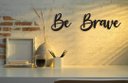 Ver imagem 2 de Be Brave Lettering Em Madeira MDF Aplique de Parede