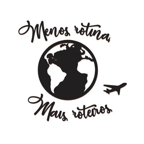 Menos Rotina Mais Roteiros 43x40cm Em Madeira MDF Lettering Parede