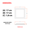 Ver imagem 5 de Plafon Led Avant Embutir Quadrado 12w 6500k Bivolt 17x17 cm