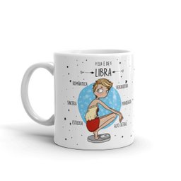 Caneca de Porcelana Ela é de Libra - 2