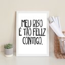 Ver imagem 2 de Quadro Meu Riso É Tão Feliz Contigo 33x24cm - com Vidro:madeira Branca