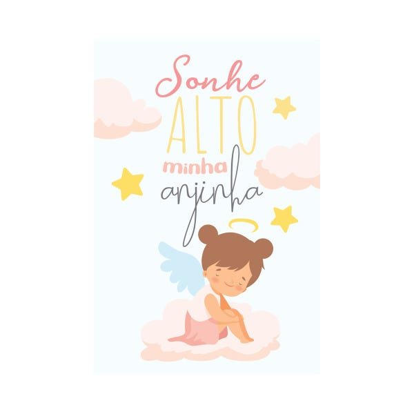 Placa Decorativa Sonhe Alto meu Anjinho Menina 30x40cm - 1