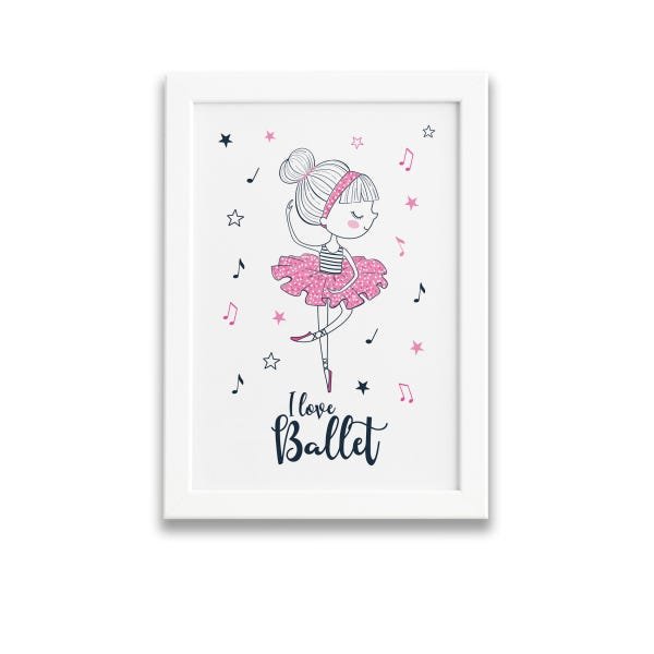 Quadro Bailarina Frase I Love Ballet Moldura Branca 22x32cm - 1