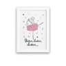 Quadro Bailarina Frase Dance para Menina Mold Branca 22x32cm - 1