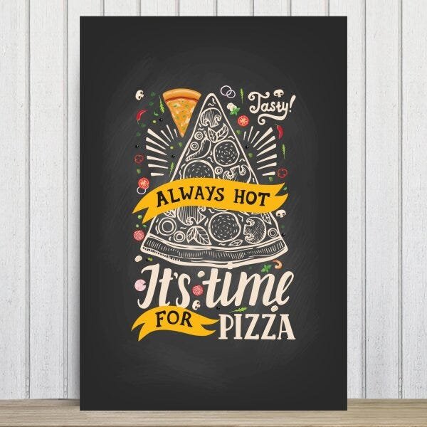 Placa Decorativa MDF Frase Pizza It's Time for 30x40cm - 2