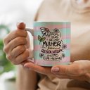 Ver imagem 3 de Caneca Dia da Mulher Você É Incrivel