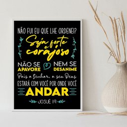 Quadro Bíblico Seja Forte e Corajoso 45x34cm - com Vidro:moldura Preta - 2