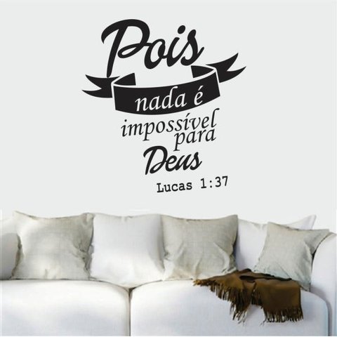 Adesivo de Parede Lucas 1:17 - Pois nada é impossível