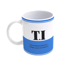 Ver imagem 1 de Caneca De Porcelana Profissões - Tecnologia da Informação