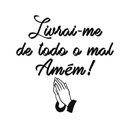 Ver imagem 1 de Adesivo Decorativo Parede Livrai-me de Todo o Mal 14x14cm